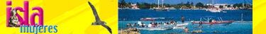Isla Mujeres Travel Guide