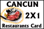 Discount 2 x 1 Cancun Restaurants Card